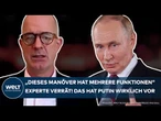 UKRAINE-KRIEG: "Dieses Manöver hat mehrere Funktionen" Experte verrät! Das hat Putin wirklich vor