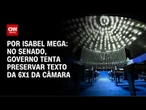 6x1: No Senado, governo tenta preservar texto da Câmara | LIVE CNN