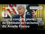 Trump congela plano de combate ao racismo acertado com Biden, diz Anielle | Jamil Chade