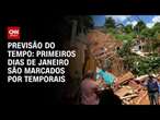 Previsão do tempo: Primeiros dias de janeiro são marcados por temporais | CNN PRIME TIME