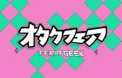 La “Feria Geek” Vol. 2 toma el Centro de Cultura Digital