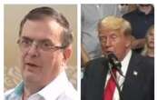 “No me intimida”: Ebrard responde a las críticas de Donald Trump (Video)