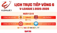 Lịch trực tiếp vòng 6 V-League: CLB Công An TP.HCM đấu Nam Định