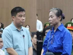 Ông Hậu khai về những lần kéo vali cả chục tỉ hối lộ bà Hoàng Thị Thúy Lan