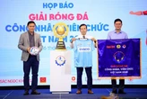 Giải bóng đá công nhân, viên chức Việt Nam 2025: Ẩn số tân binh Vĩnh Long