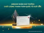 ABBANK được vinh danh Chất lượng thanh toán quốc tế xuất sắc