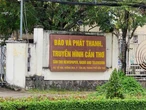 Kiến nghị xử lý trách nhiệm Giám đốc, Phó giám đốc Đài Phát thanh - Truyền hình Cần Thơ