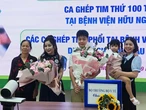 Người được ghép cả tim và phổi đầu tiên tại Việt Nam: ‘Tôi như từ cõi chết trở về’