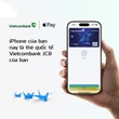 Vietcombank tiếp tục giới thiệu Apple Pay đến chủ thẻ quốc tế Vietcombank JCB