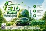 Bộ Công Thương khởi động thi trực tuyến 'Tìm hiểu lợi ích xăng sinh học E10'