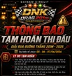 Giải đua xe mô tô đường thẳng 201 ở Đại Nam tạm hoãn