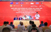 Công an, Cảnh sát các nước ASEAN tranh tài trên sân bóng ở Hà Nội