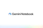 NotebookLM Berganti Nama Jadi Gemini Notebook, Dibekali Fitur Baru