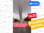 Vídeo de suposto tornado no Paraná foi criado por IA
