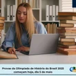 Olimpíada de História do Brasil 2025: provas são aplicadas hoje (5)