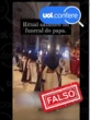 Vídeo mostra procissão na Espanha, e não ritual satânico em funeral do papa