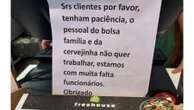 Restaurante deixa aviso culpando 'pessoal do Bolsa Família' por faltas