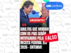 É falso que adultos que moram com os pais serão notificados pela Receita