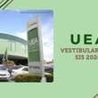 UEA: provas do vestibular e SIS 2025 acontecem entre os dias 20 e 22/10