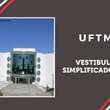 UFTM: inscrição no Vestibular simplificado 2024 está disponível