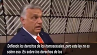 Orbán se proclama "defensor de los derechos de los homosexuales" y niega que la nueva ley húngara sea homófoba