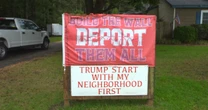 North Carolina man's "Deport Them All" sign targets neighbor, a legal U.S. citizen