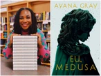 'Vi paralelos entre Medusa e as experiências de meninas e mulheres negras', diz Ayana Gray