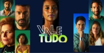 'Vale Tudo': veja o que vai acontecer nos capítulos de 12 a 17 de maio