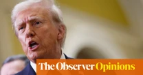 The Observer view: Donald Trump’s imperial bullying must be nipped in the bud