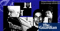 Thames Water paid £1m-plus to corporate spooks firm part-owned by Starmer adviser