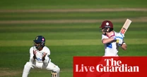 Somerset v Warwickshire, Glamorgan v Surrey, and more: county cricket – live