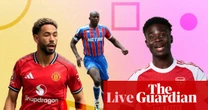 Buildup to Manchester United v Arsenal, Chelsea v Crystal Palace and more – matchday live