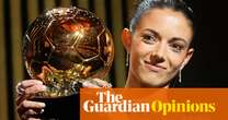 So much about the Ballon d’Or suggests it doesn’t really care about women’s football | Tom Garry