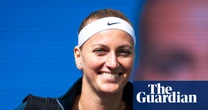 Petra Kvitova: ‘I’m totally ready to retire. I don’t regret anything’