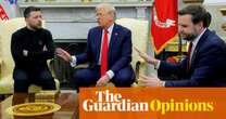 Trump’s style of petty domination was in full display with Zelenskyy | Moira Donegan