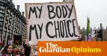 The case of Nicola Packer tells us this: Britain is shamed by its abortion laws – and must change them | Jonathan Lord