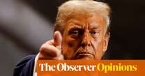 Contempt for human rights, trashing allies: the world’s populists are rubbing their hands with glee | Simon Tisdall