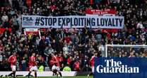 Football fans stand up to ‘ridiculous’ ticket-price hikes that border on antipathy