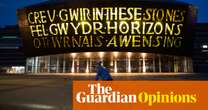 Wales is the land of song. Now it’s being silenced by cuts that threaten our culture | Will Hayward