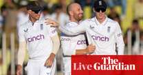 Pakistan v England: third men’s cricket Test, day two – live