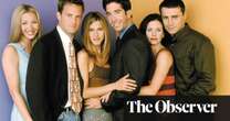 Friends at 30: the one where a cultural phenomenon just refuses to die