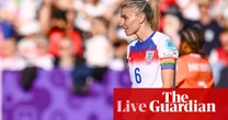 Women’s Euro 2025: England v Wales, Netherlands v France buildup – live