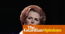Thatcher was born 100 years ago and her reign feels a lifetime away. Why is her effect on the country still so huge? | Martin Kettle