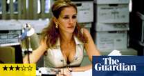 Erin Brockovich review – Julia Roberts’ glamorous turn as an underdog lawyer