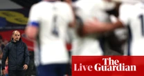 Tuchel criticises ‘silent’ England fans, World Cup qualifying news and more: football – live