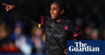 World’s first $1m women’s footballer Girma has Chelsea debut cut short