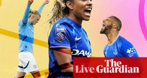 WSL season reaches finish, Premier League, playoffs and more – matchday live