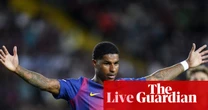Rashford wants to stay at Barcelona, Premier League news, European reaction: football – live