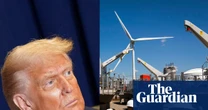 How Trump’s assault on US wind industry threatens jobs and power for nearly 5m homes