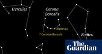 Starwatch: a 2,600-year wait to see T Coronae Borealis explosion